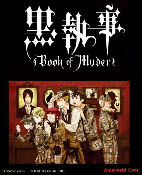 ახალი - OVA Kuroshitsuji: Book of Murder